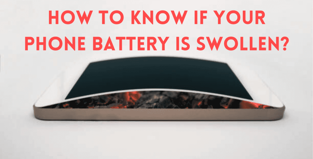 Signs of battery swelling