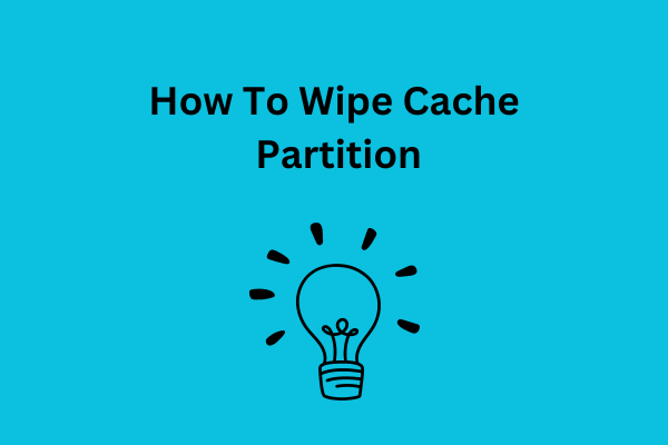 How To Wipe Cache Partition In Samsung Galaxy Z Flip 3